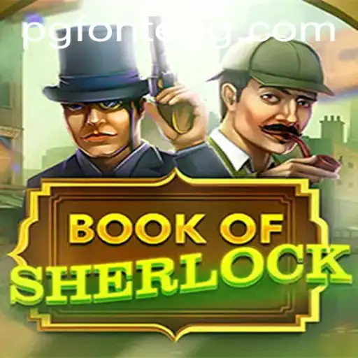 The Intricate World of BookOfSherlock: Unraveling Mysteries with FONTEPG